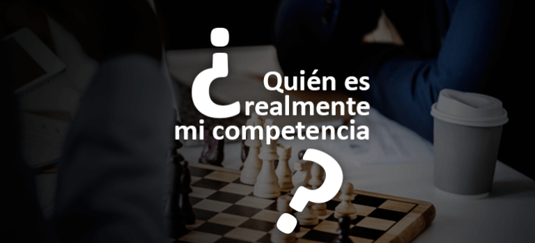 ¿Quién-es-mi-competencia?