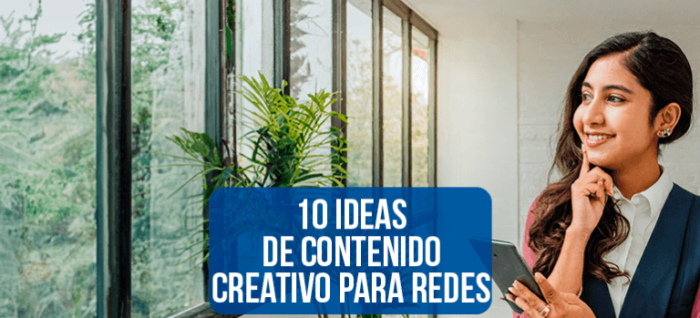 10 ideas creativas de contenido para redes sociales
